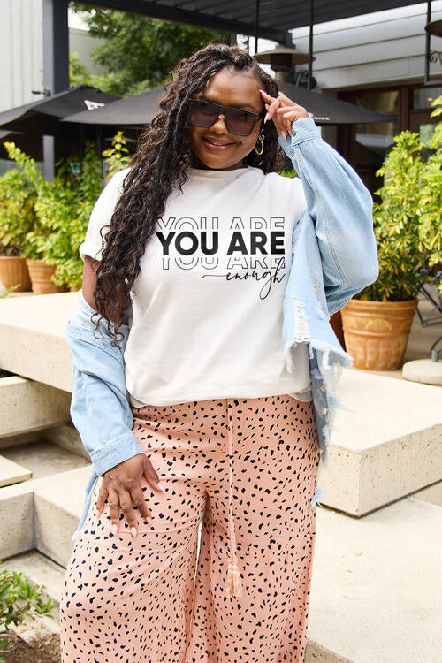 You Are Enough T-Shirt